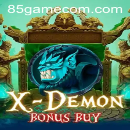 Unveiling XDemonBonusBuy: A 85.GAME Adventure